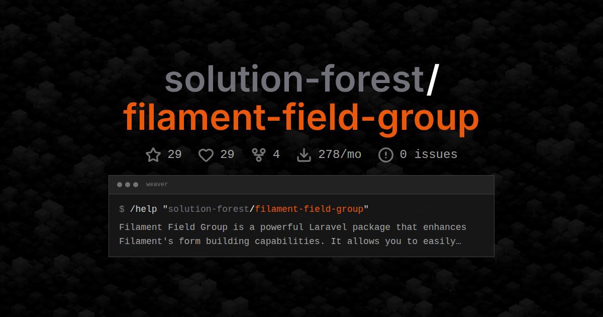 solution-forest/filament-field-group