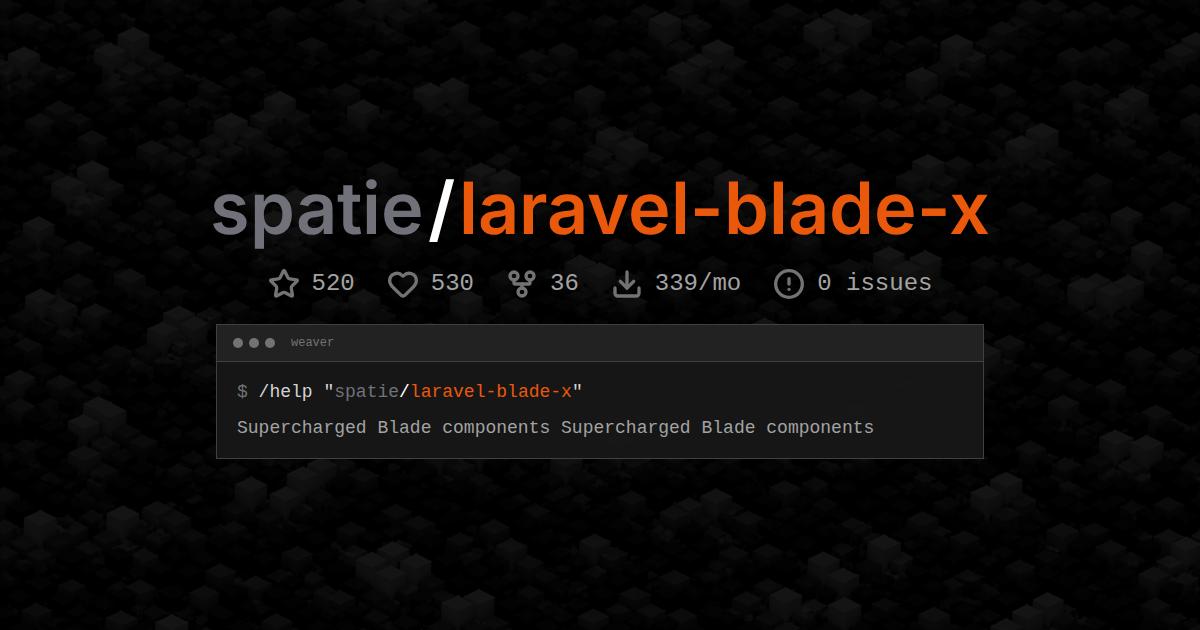 spatie/laravel-blade-x