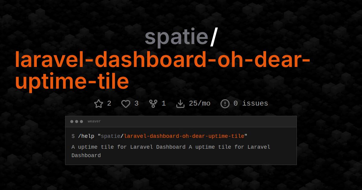 spatie/laravel-dashboard-oh-dear-uptime-tile