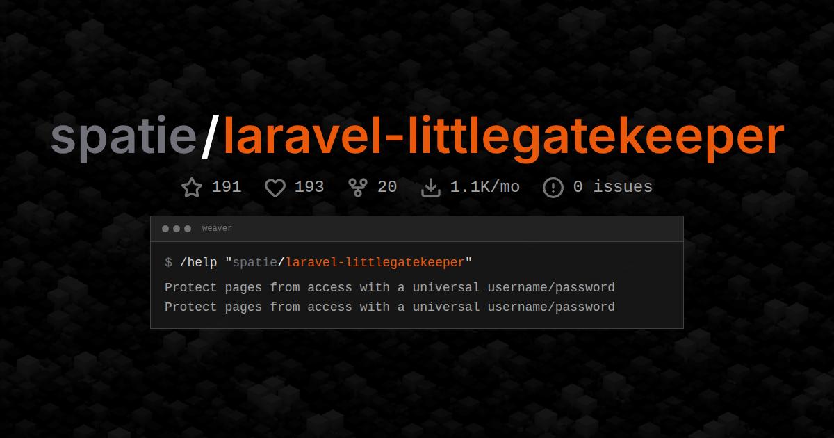spatie/laravel-littlegatekeeper