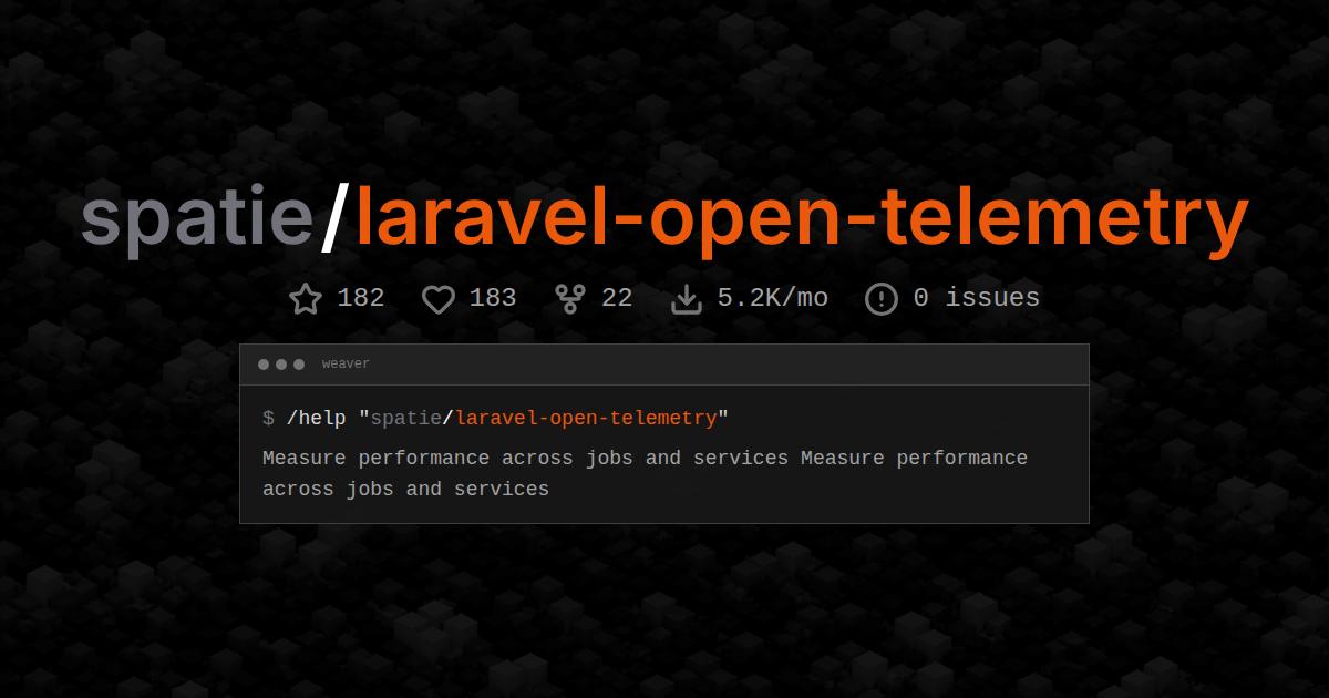 spatie/laravel-open-telemetry