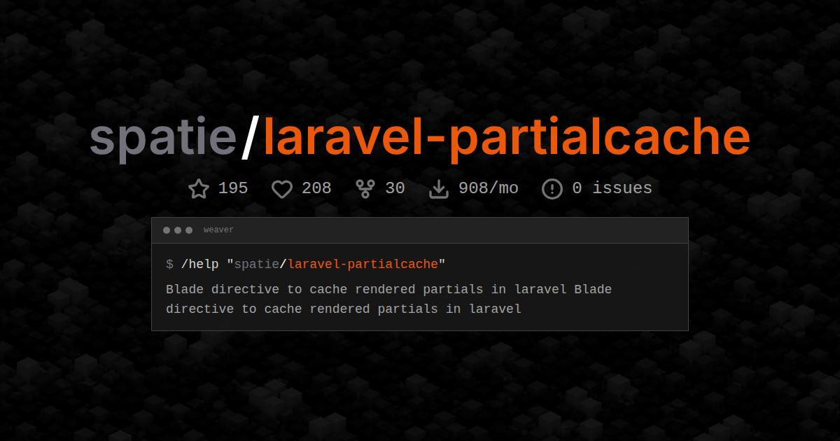 spatie/laravel-partialcache