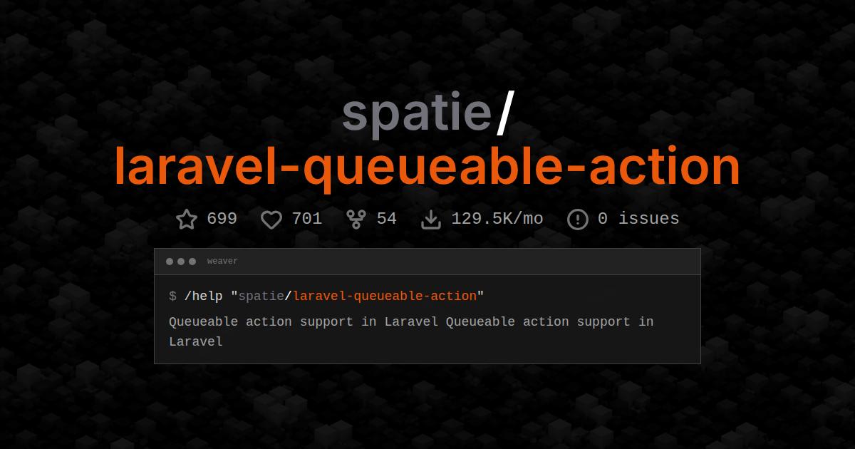 spatie/laravel-queueable-action