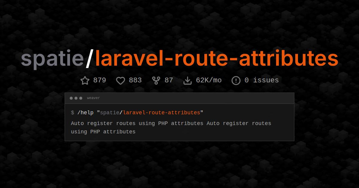 spatie/laravel-route-attributes