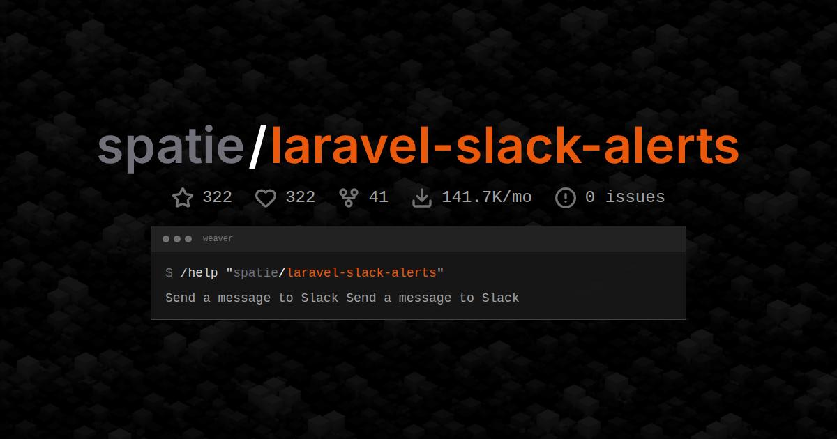 spatie/laravel-slack-alerts