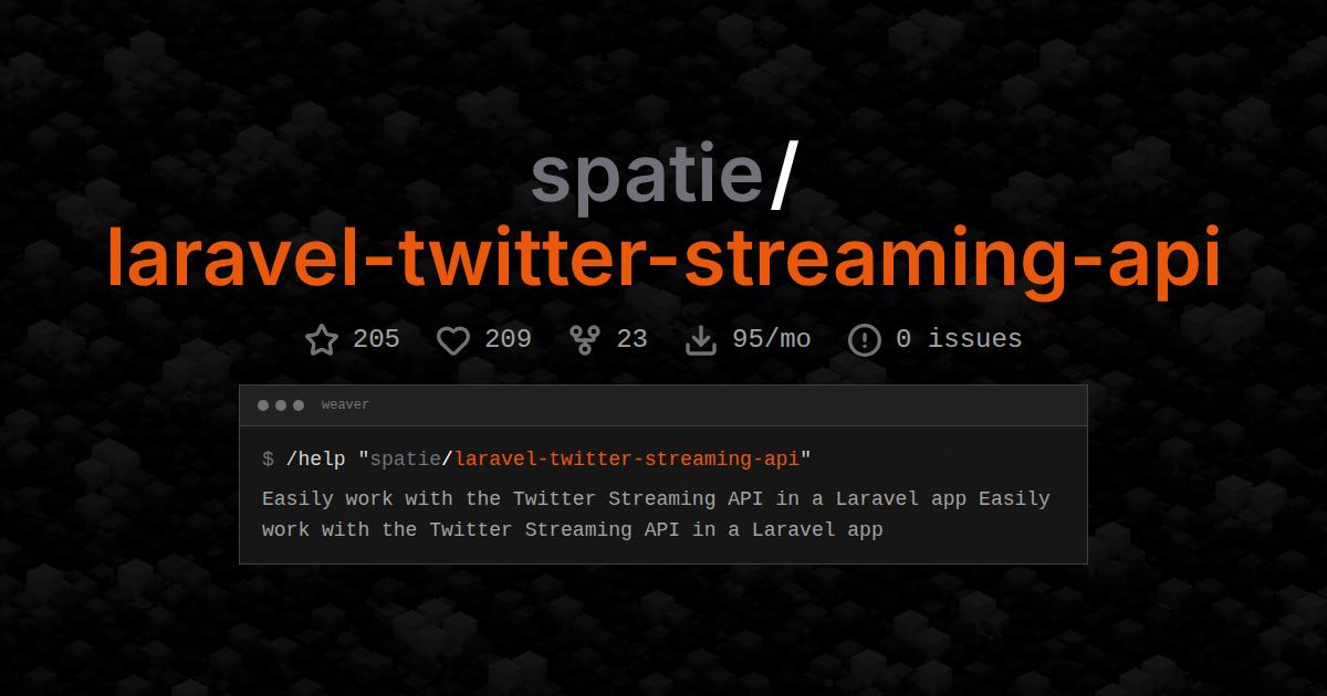 spatie/laravel-twitter-streaming-api