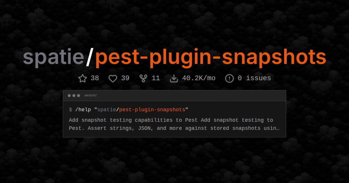 spatie/pest-plugin-snapshots