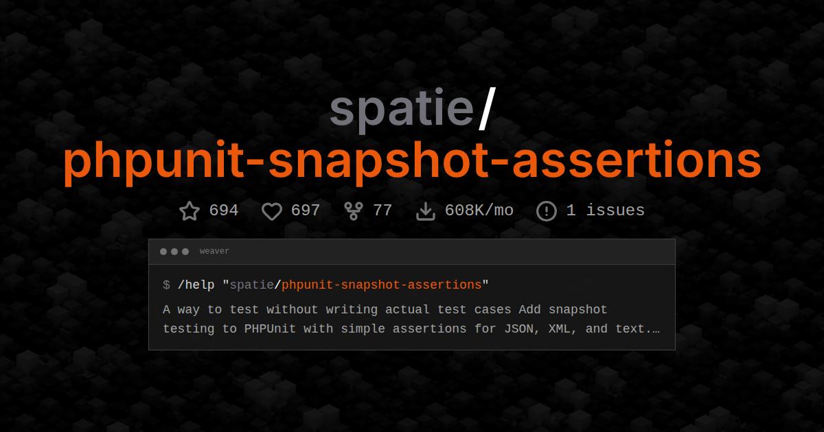 spatie/phpunit-snapshot-assertions