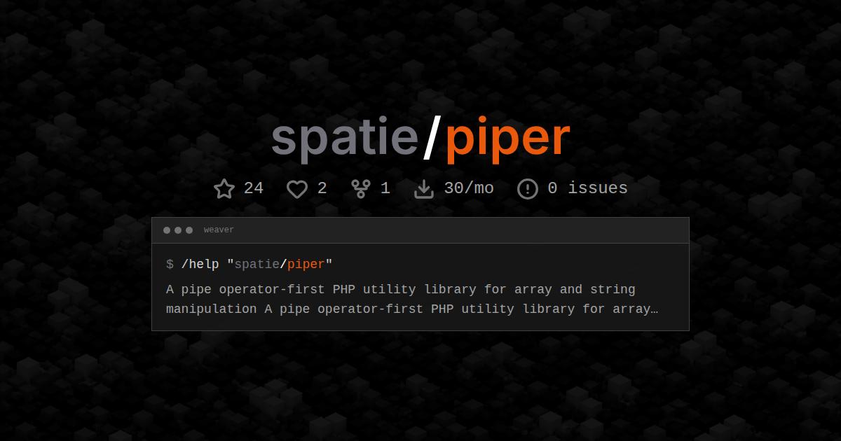 spatie/piper