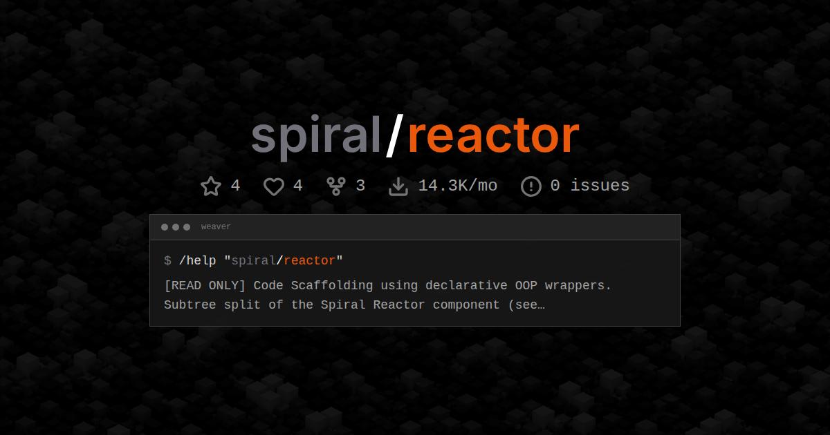 spiral/reactor