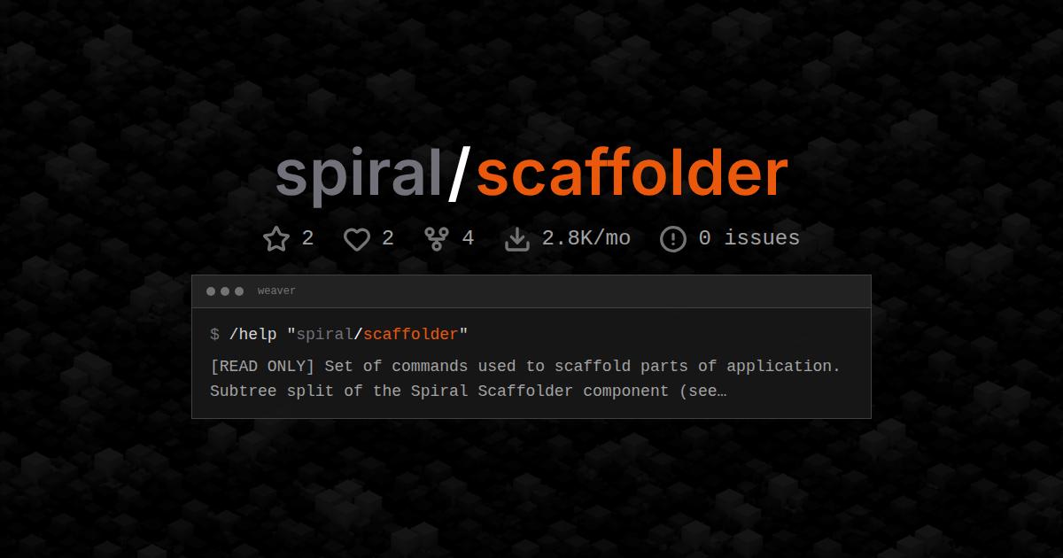 spiral/scaffolder