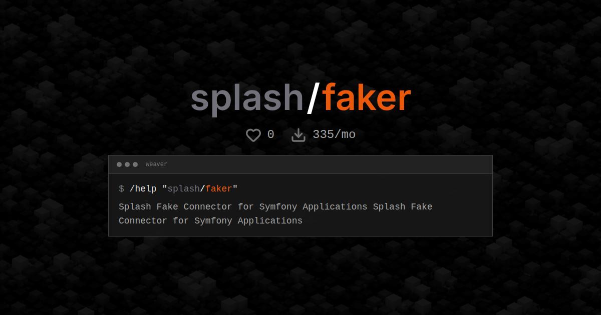 splash/faker