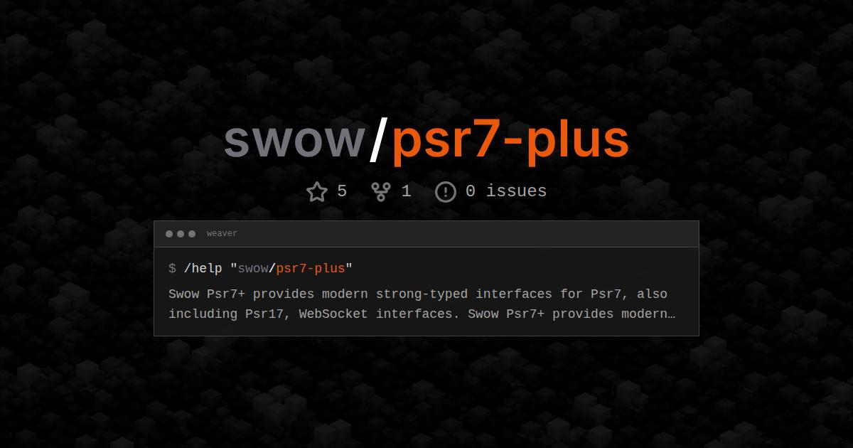 swow/psr7-plus