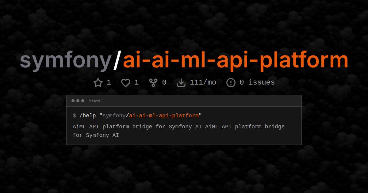 symfony/ai-ai-ml-api-platform