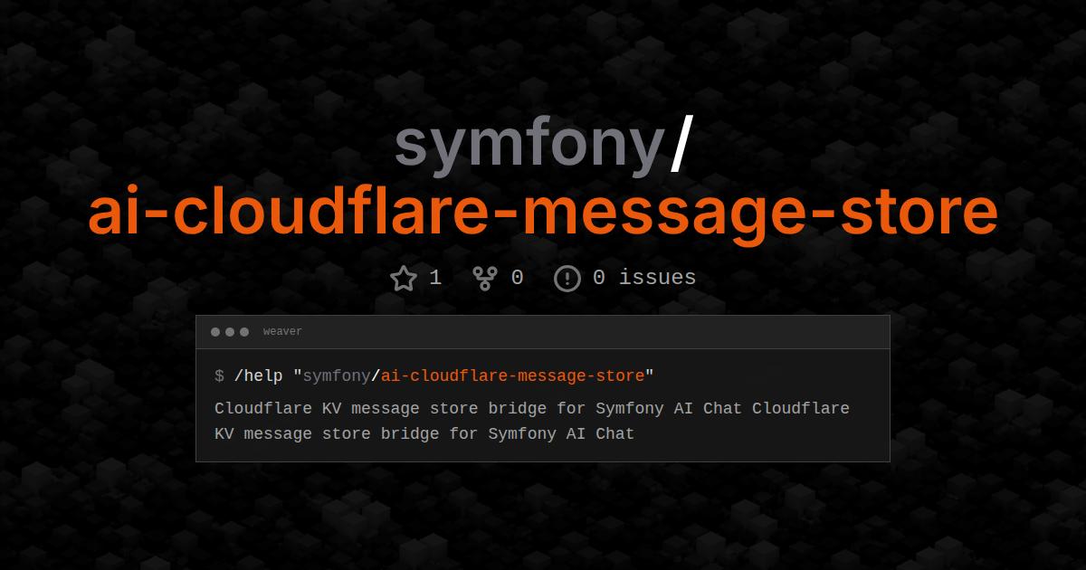 symfony/ai-cloudflare-message-store