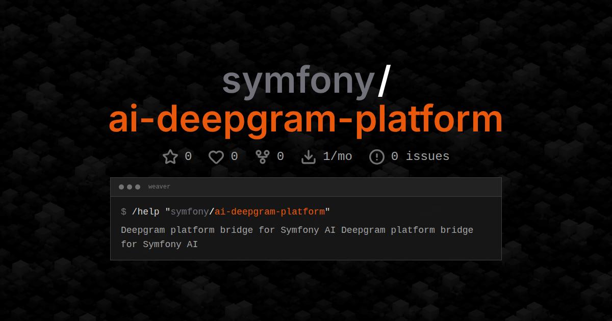 symfony/ai-deepgram-platform
