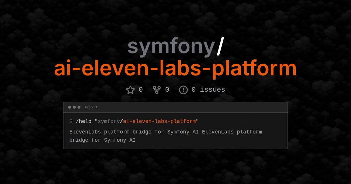 symfony/ai-eleven-labs-platform