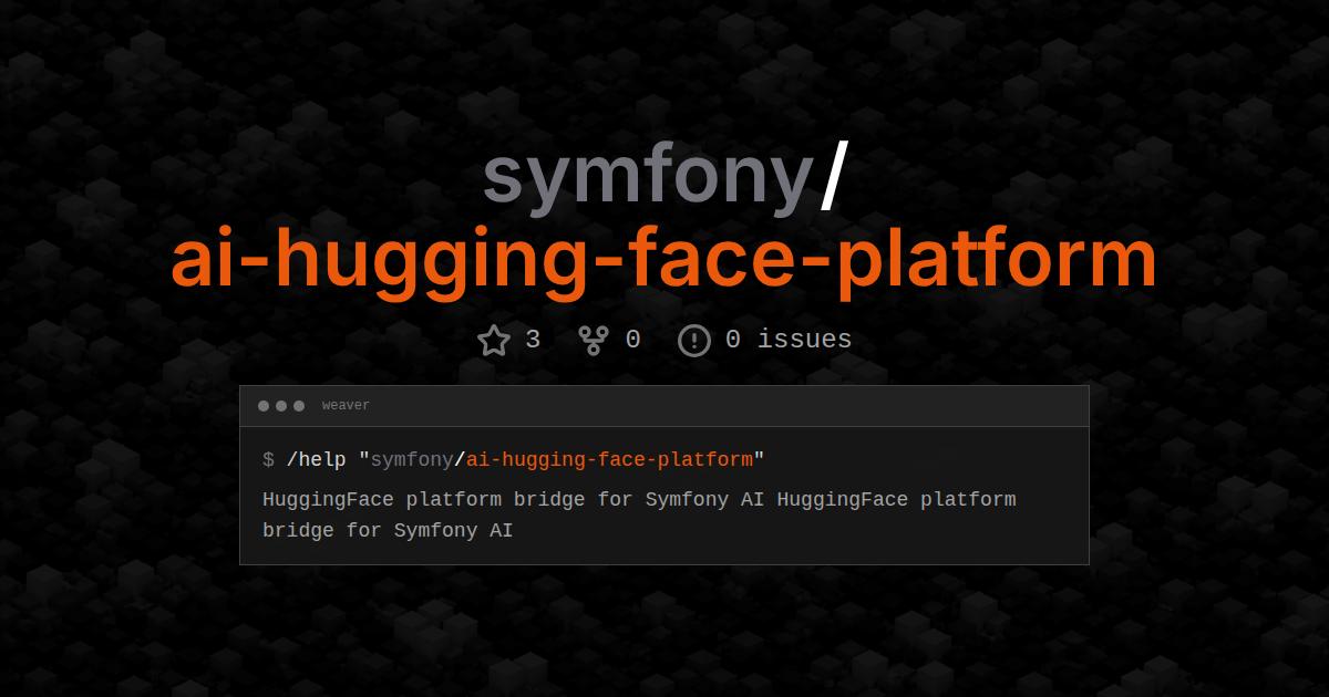 symfony/ai-hugging-face-platform