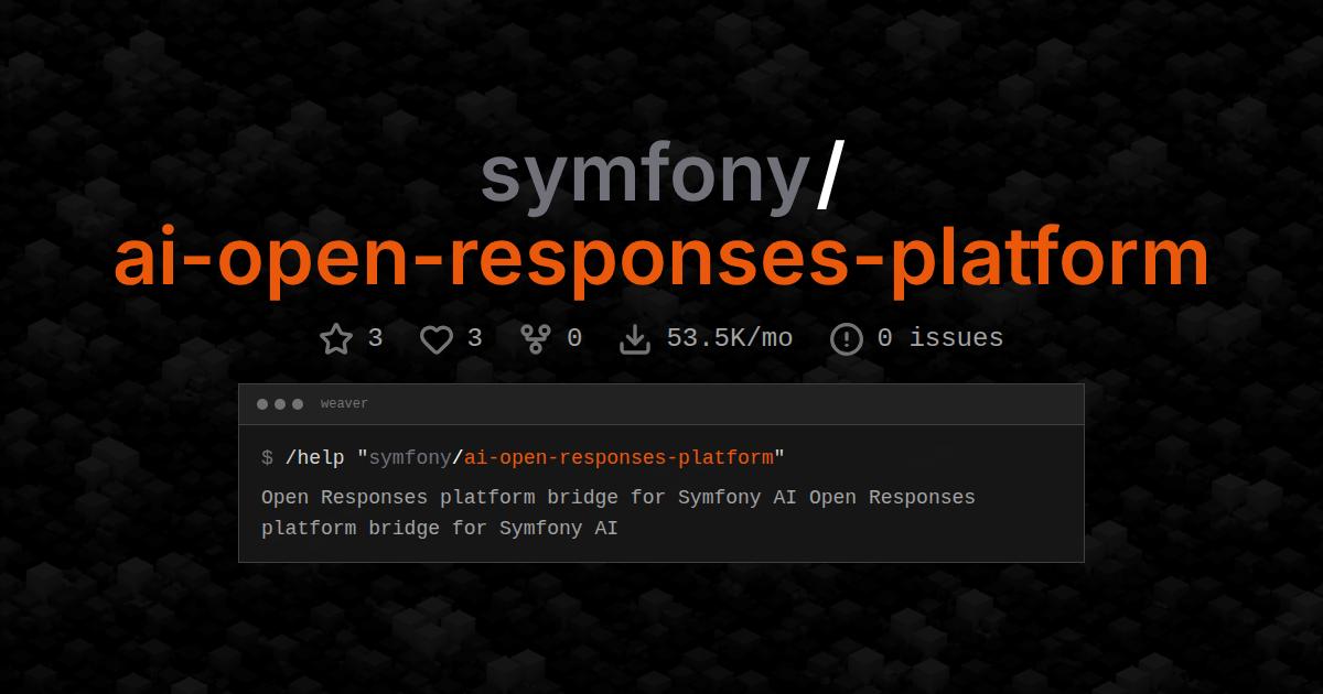 symfony/ai-open-responses-platform