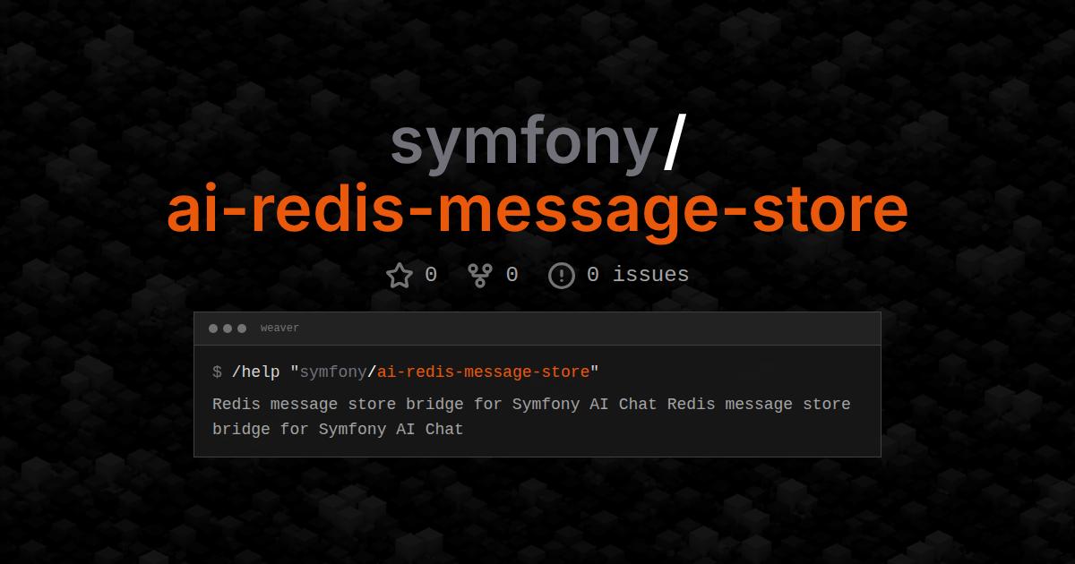 symfony/ai-redis-message-store