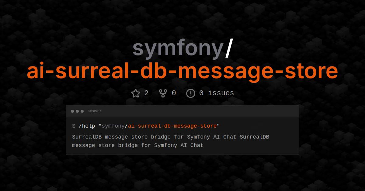 symfony/ai-surreal-db-message-store