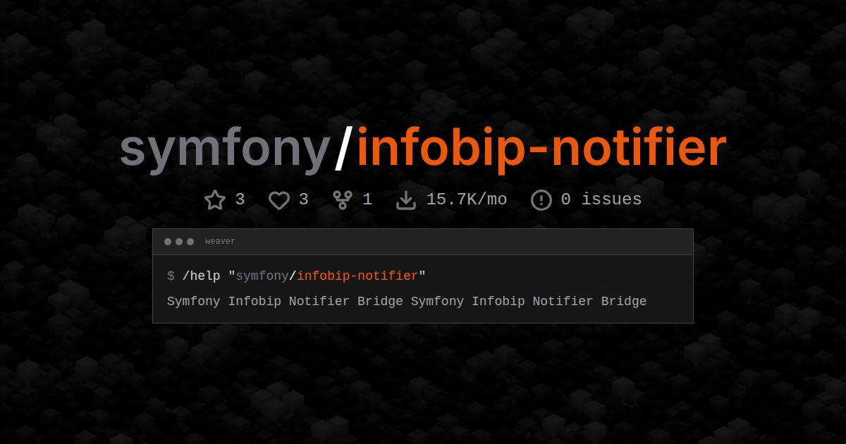 symfony/infobip-notifier