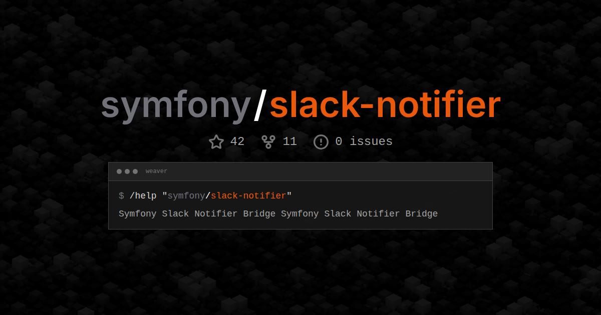 symfony/slack-notifier