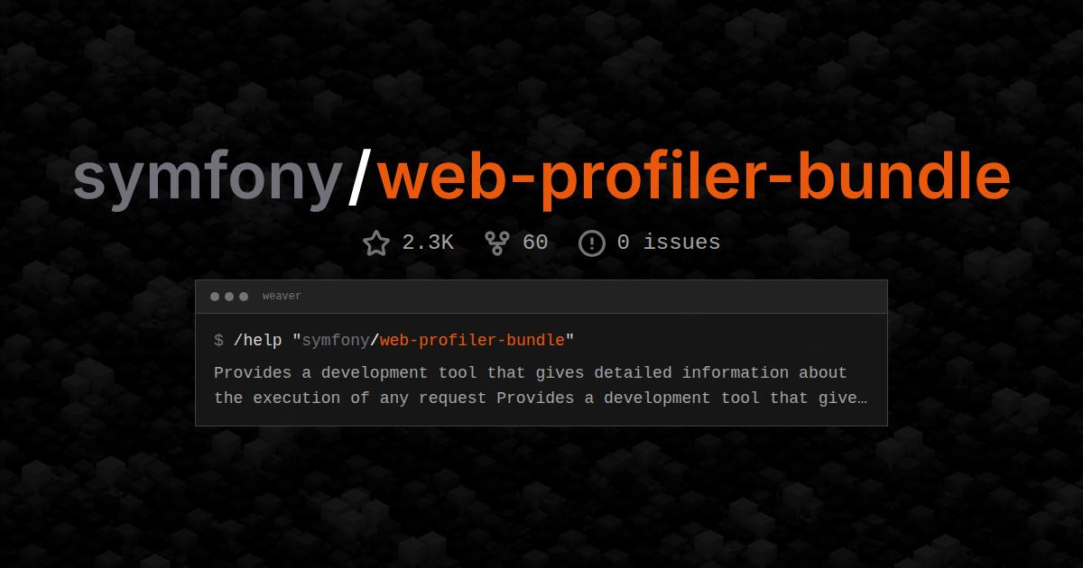 symfony/web-profiler-bundle
