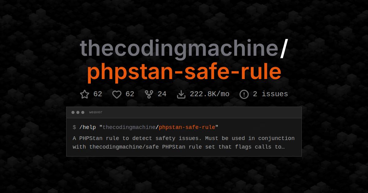 thecodingmachine/phpstan-safe-rule