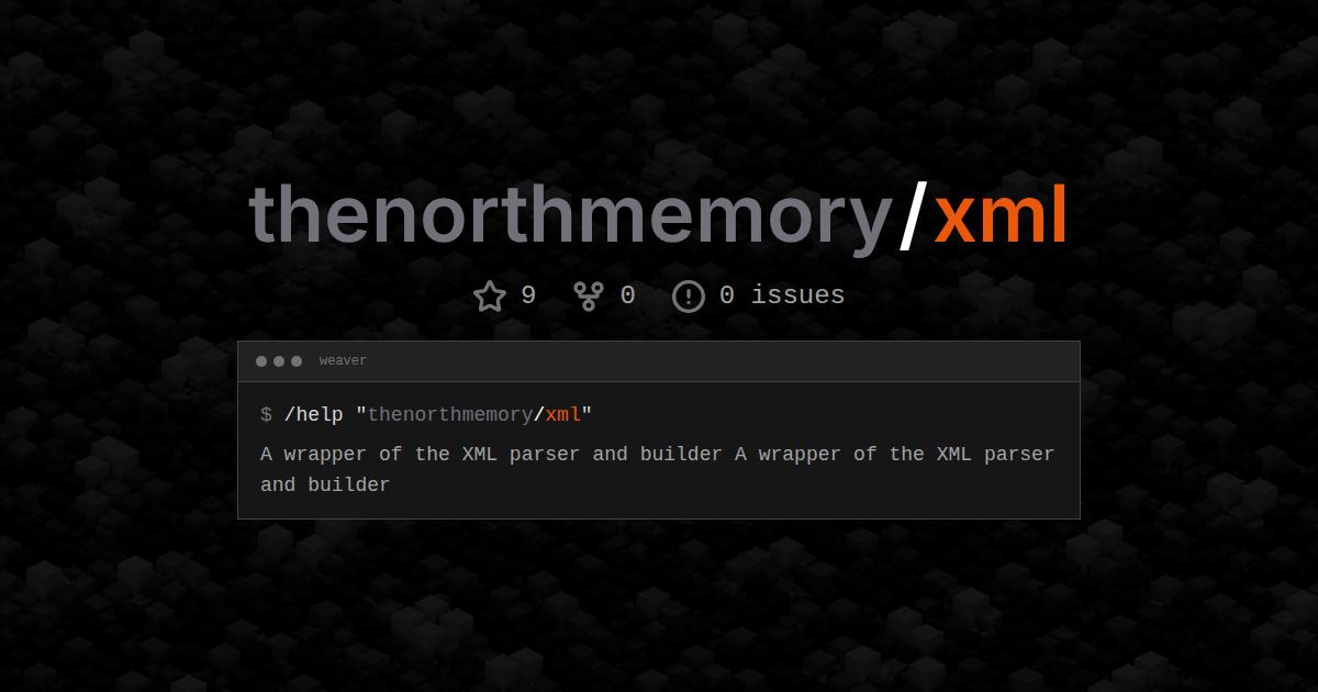 thenorthmemory/xml