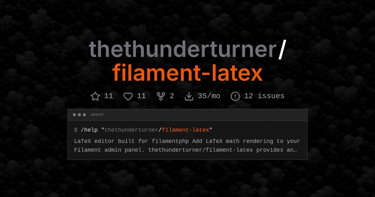 thethunderturner/filament-latex