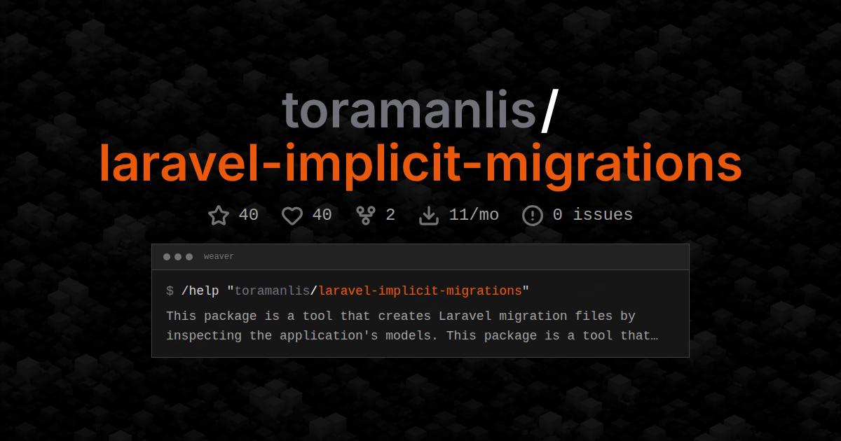 toramanlis/laravel-implicit-migrations