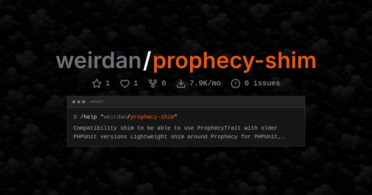 weirdan/prophecy-shim