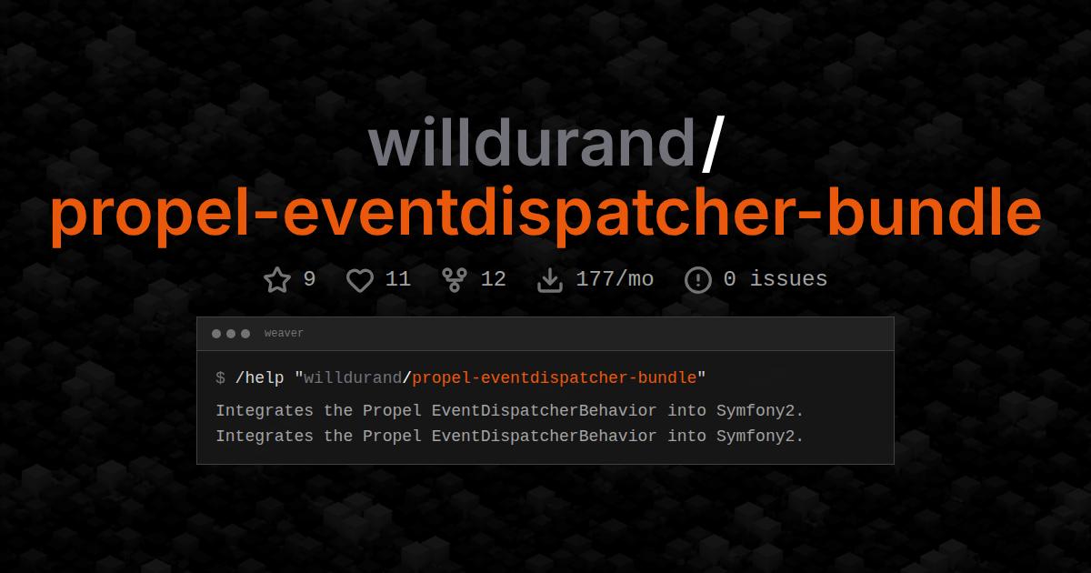 willdurand/propel-eventdispatcher-bundle