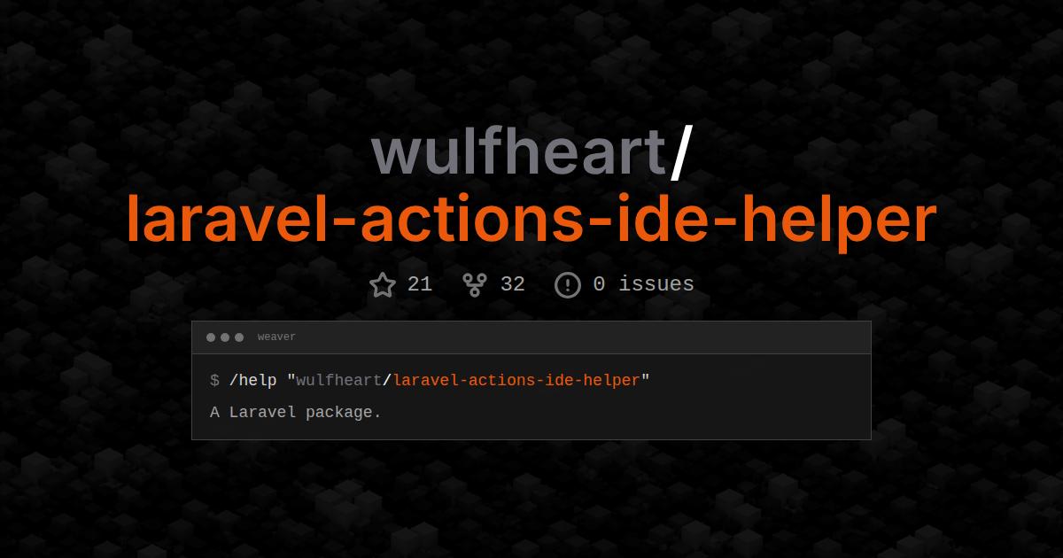 wulfheart/laravel-actions-ide-helper