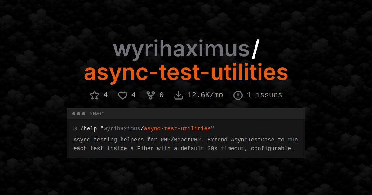 wyrihaximus/async-test-utilities