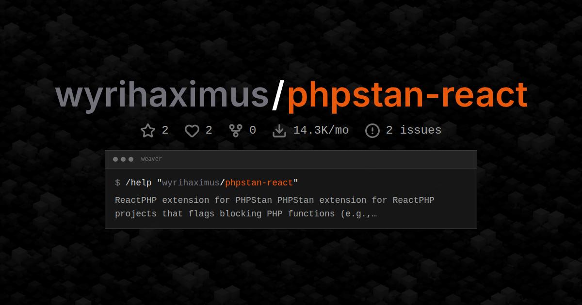 wyrihaximus/phpstan-react