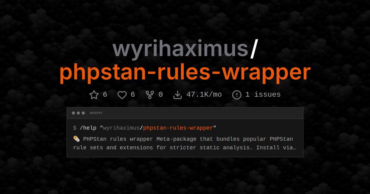 wyrihaximus/phpstan-rules-wrapper