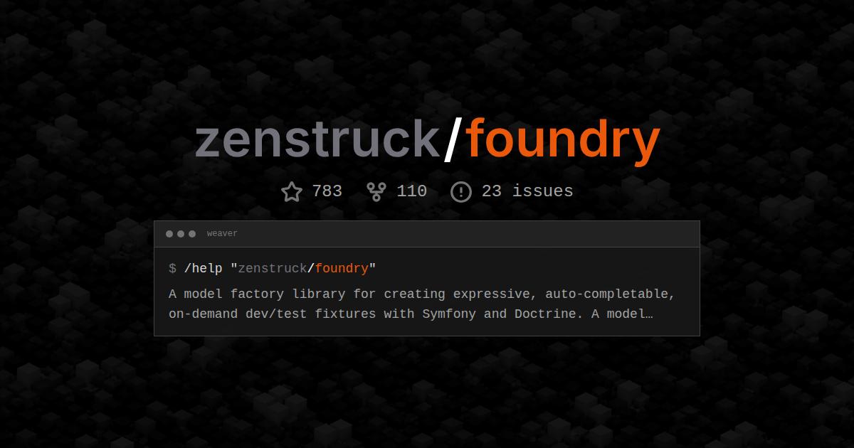 zenstruck/foundry